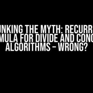 Debunking the Myth: Recurrence Formula for Divide and Conquer Algorithms – Wrong?