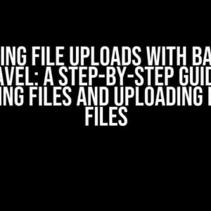 Mastering File Uploads with Backpack Laravel: A Step-by-Step Guide to Previewing Files and Uploading Multiple Files